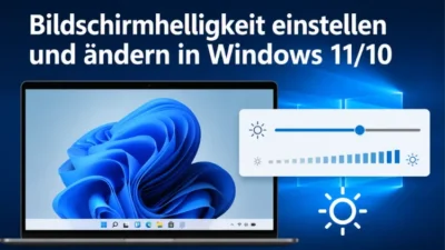 Bildschirmhelligkeit einstellen und ändern in Windows 11/10